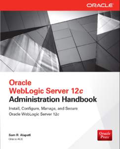 Chapter  1 Installing Oracle WebLogic Server 12c and Using the