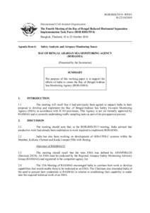 BOB-RHS/TF/4−WP[removed] International Civil Aviation Organization The Fourth Meeting of the Bay of Bengal Reduced Horizontal Separation Implementation Task Force (BOB-RHS/TF/4) Bangkok, Thailand, 18 to 22 Octo