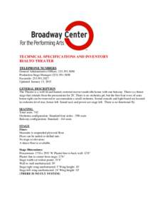 TECHNICAL SPECIFICATIONS AND INVENTORY RIALTO THEATER TELEPHONE NUMBERS General Administrative Offices: Production Stage ManagerFacsimile: 