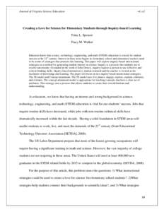 Journal of Virginia Science Education  v4, n2 Creating a Love for Science for Elementary Students through Inquiry-based Learning Trina L. Spencer