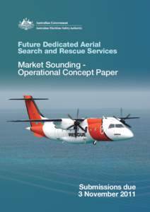 Future Dedicated Aerial Search and Rescue Services Market Sounding Operational Concept Paper  Submissions due