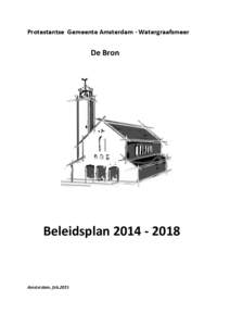 Protestantse Gemeente Amsterdam - Watergraafsmeer  De Bron Beleidsplan
