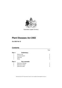 Australian Capital Territory  Plant Diseases Act 2002 Act 2002 No 42  Contents