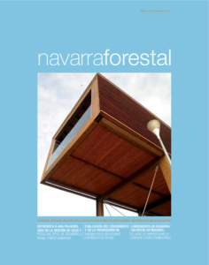 NÚM. 28 I JUNIO 2011 I 4€  navarraforestal FORESNA ZURGAIA. REVISTA DE LA ASOCIACIÓN FORESTAL DE NAVARRA. NAFARROAKO BASO ELKARTEA