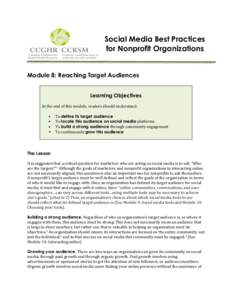    Social Media Best Practices for Nonprofit Organizations  Module 8: Reaching Target Audiences