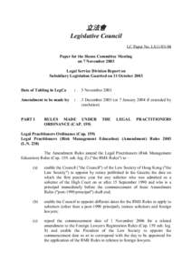 立法會 Legislative Council LC Paper No. LS11[removed]Paper for the House Committee Meeting on 7 November 2003 Legal Service Division Report on