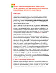 building a science, technology, engineering, and math agenda THE NGA CENTER FOR BEST PRACTICES SCIENCE, TECHNOLOGY, ENGINEERING AND MATH CENTER GRANT PROGRAM I. Introduction The National Governors Association Center for 