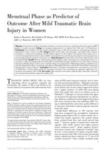 J Head Trauma Rehabil c 2013 Wolters Kluwer Health | Lippincott Williams & Wilkins Copyright  Menstrual Phase as Predictor of Outcome After Mild Traumatic Brain
