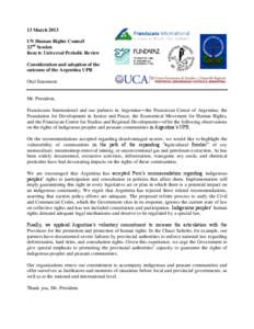 13 March 2013 UN Human Rights Council 22nd Session Item 6: Universal Periodic Review Consideration and adoption of the outcome of the Argentina UPR