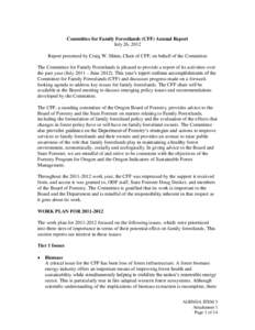 Committee for Family Forestlands (CFF) Annual Report July 26, 2012 Report presented by Craig W. Shinn, Chair of CFF, on behalf of the Committee The Committee for Family Forestlands is pleased to provide a report of its a