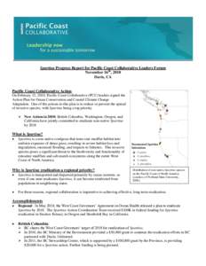 Spartina Progress Report for Pacific Coast Collaborative Leaders Forum November 16th, 2010 Davis, CA Pacific Coast Collaborative Action On February 12, 2010, Pacific Coast Collaborative (PCC) leaders signed the