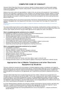 COMPUTER CODE OF CONDUCT Cleveland District State High School has an extensive network of computer equipment including student laptops, school owned laptops, desktop computers, data projectors, interactive white boards, 