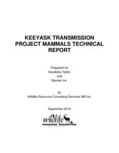 Keeyask Transmission Project Mammals Technical Report