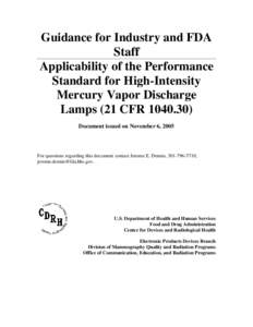 Guidance for Industry and FDA Staff - Applicability of the Performance Standard for High-Intensity Mercury Vapor Discharge Lamps (21 CFR[removed])