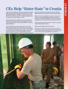Airmen from and Minnesota Air National Guard’s 133rd and 148th Civil Engineering Squadrons and the Guard’s 219th RED HORSE Squadron, Malmstrom AFB, Mont., partnered with the Croatian army June 27, to renovate bathroo