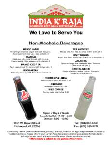 We Love to Serve You Non-Alcoholic Beverages MANGO LASSI TEA & COFFEE