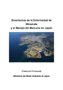 Enseñanzas de la Enfermedad de Minamata y el Manejo del Mercurio en Japón