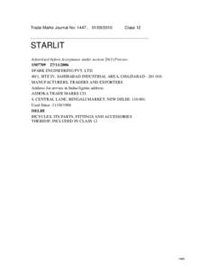 Trade Marks Journal No: 1447 , [removed]Class 12 STARLIT Advertised before Acceptance under section[removed]Proviso
