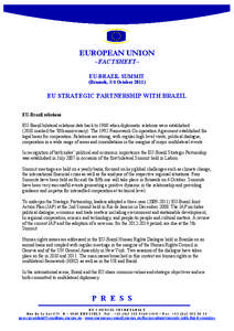 EUROPEAN UNION ~FACTSHEET~ EU-BRAZIL SUMMIT (Brussels, 3/4 October[removed]EU STRATEGIC PARTNERSHIP WITH BRAZIL