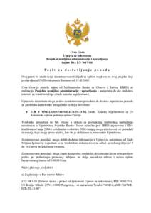 Crna Gora Uprava za nekretnine Projekat zemljišne administracije i upravljanja Zajam Br.: LN 7647-ME  Poziv za dostavljanje ponuda