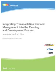 Transportation demand management / Sustainable Communities and Climate Protection Act / Smart growth / Carpool / 511 Contra Costa / Transport / Sustainable transport / Transportation planning