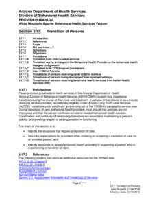 Arizona Department of Health Services Division of Behavioral Health Services PROVIDER MANUAL White Mountain Apache Behavioral Health Services Version  Section 3.17