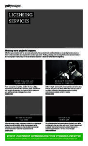 LICENSING SERVICES[removed], Archivio Cameraphoto Epoche/Hulton Archive  Making your projects happen.