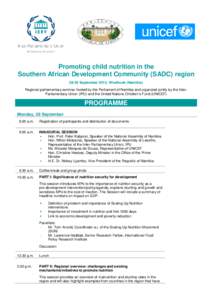 Promoting child nutrition in the Southern African Development Community (SADC) regionSeptember 2015, Windhoek (Namibia) Regional parliamentary seminar hosted by the Parliament of Namibia and organized jointly by t