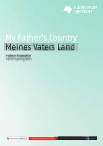 My Father’s Country Meines Vaters Land Postwar Biographies Nachkriegsbiografien  countdown.buchmesse.de