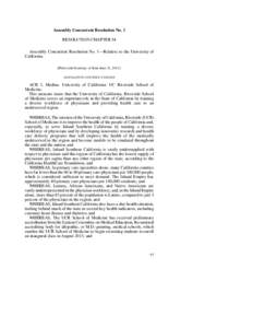 Assembly Concurrent Resolution No. 1 RESOLUTION CHAPTER 54 Assembly Concurrent Resolution No. 1—Relative to the University of California. [Filed with Secretary of State June 21, 2013.]