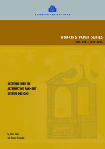 Securities / Economy of the European Union / Financial markets / Real Time Gross Settlement / Systemically Important Payment Systems / TARGET / Systemic risk / European Central Bank / Netting / Financial economics / Economics / Finance