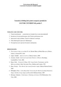 Universitatea din Bucureşti Centrul de Excelenţă în Studiul Imaginii Tematică şi bibliografie pentru ocuparea postului de LECTOR UNIVERSITAR, poziţia 9