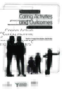 Manual for Measures of  Caring Activities and Outcomes For Children and Young People