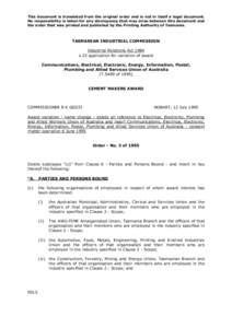 This document is translated from the original order and is not in itself a legal document. No responsibility is taken for any discrepancy that may arise between this document and the order that was printed and published 