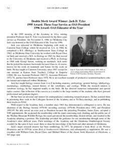 111  OAS AWARDS of MERIT Double Merit Award Winner: Jack D. Tyler 1995 Award: Three-Year Service as OAS President