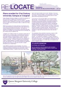 CRAIGHALL UPDATE ON RELOCATION PROJECT - OCT 03 Plans unveiled for 21st Century University Campus at Craighall Queen Margaret University College is to exhibit the masterplan for