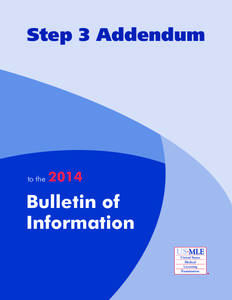 Medicine / Higher education in the United States / Federation of State Medical Boards / USMLE Step 3 / USMLE score / USMLE Step 1 / USMLE Step 2 Clinical Skills / Educational Commission for Foreign Medical Graduates / National Board of Medical Examiners / Medical education in the United States / United States Medical Licensing Examination / Education