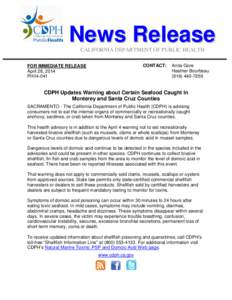 News Release CALIFORNIA DEPARTMENT OF PUBLIC HEALTH CONTACT: FOR IMMEDIATE RELEASE April 28, 2014