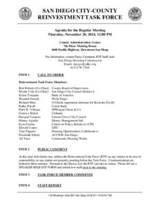 SAN DIEGO CITY-COUNTY REINVESTMENT TASK FORCE Agenda for the Regular Meeting Thursday, November 20, 2014, 12:00 PM County Administration Center 7th Floor Meeting Room