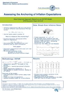 Department of Economics Research Area: Statistics and Econometrics Assessing the Anchoring of Inflation Expectations New Empirical Approach Based on an ESTAR Model SFB Discussion Paper