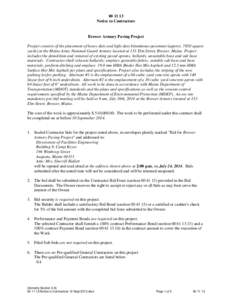 [removed]Notice to Contractors Brewer Armory Paving Project Project consists of the placement of heavy duty and light duty bituminous pavement (approx[removed]square yards) at the Maine Army National Guard Armory located a