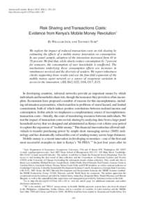 American Economic Review 2014, 104(1): 183–223 http://dx.doi.org[removed]aer[removed]Risk Sharing and Transactions Costs: Evidence from Kenya’s Mobile Money Revolution† By William Jack and Tavneet Suri*