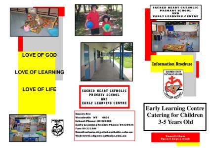 SACRED HEART CATHOLIC PRIMARY SCHOOL AND EARLY LEARNING CENTRE  LOVE OF GOD