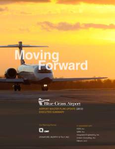 Moving Forward Airport Master Plan UpdateExecutive Summary