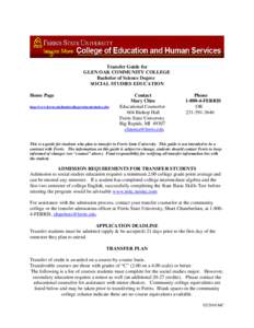 Transfer Guide for GLEN OAK COMMUNITY COLLEGE Bachelor of Science Degree SOCIAL STUDIES EDUCATION Home Page http://www.ferris.edu/htmls/colleges/educatio/index.cfm