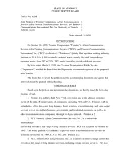 STATE OF VERMONT PUBLIC SERVICE BOARD Docket No[removed]Joint Petition of Frontier Corporation, Allnet Communication Services d/b/a Frontier Communications Services, and Frontier Communications International, Inc. for Auth