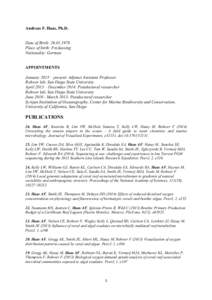 Andreas F. Haas, Ph.D. Date of Birth: Place of birth: Freilassing Nationality: German APPOINTMENTS January 2015 – present: Adjunct Assistant Professor