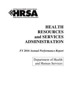 Health economics / Health Resources and Services Administration / Target Corporation / AIDS Education and Training Centers / Emergency Medical Services for Children / Medical home / Health care system / Health equity / Office of Rural Health Policy / Health / Medicine / Healthcare