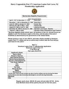 Harry Coppendyke Post 171 American Legion Fair Lawn, NJ Membership Application Membership Eligibility Requirements (Check Appropriate Dates)