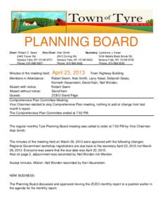 PLANNING BOARD Chair: Robert C. Seem Vice Chair: Alan Smith Secretary: Lawrence J. Kesel 2445 Traver Rd[removed]Durling Rd.